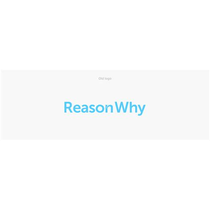Reason Why